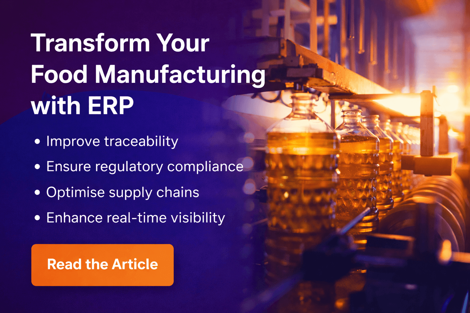Transform your food manufacturing with ERP - image with oil bottles on conveyor